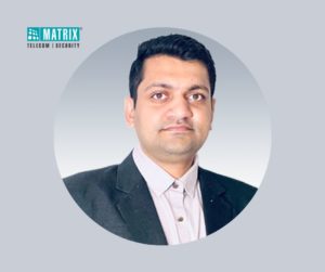 Kaushal Kadakia, Marketing Manager at Matrix Comsec - fyi9