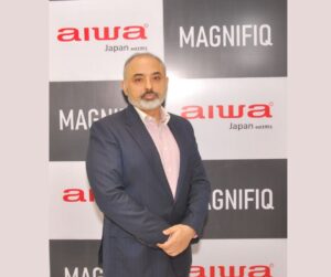 Mr. Ajay Mehta, Managing Director of Aiwa India