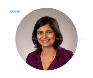 Deepika Chauhan, Chief Product Officer at DigiCert - fyi9