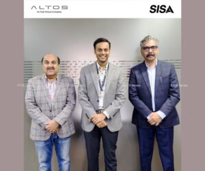 Left to right - Mr. Harish Kohli, Director of Altos India, Mr. Sanjay Virnave, Country Head of Altos India, Mr. Dharshan Shanthamurthy, Founder and CEO of SISA 